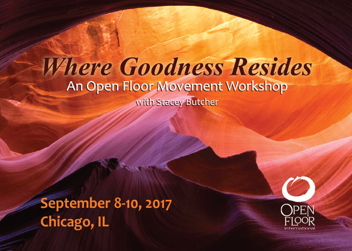Where Goodness Resides with Stacey Butcher Sept 8th, 2017